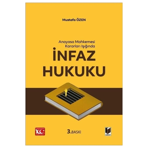 İnfaz Hukuku - Mustafa Özen