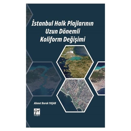 İstanbul Halk Plajının Uzun Dönemli Koliform Değişimi - Ahmet Burak Yaşar