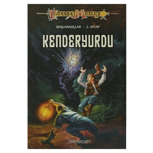 Kelepir Ürün İadesizdir - Kenderyurdu Ejderha Mızrağı Başlangıçlar 2. Kitap - Mary Kirchoff