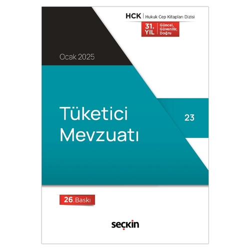Tüketici Hakları Mevzuatı - Seçkin Yayınevi Kanun Metinleri Ocak 2025