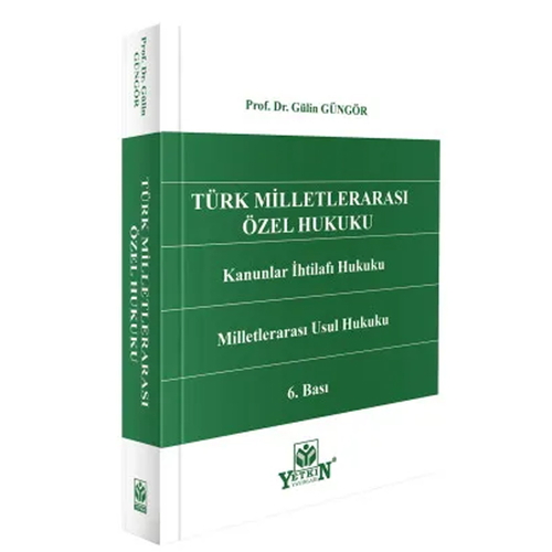 Türk Milletlerarası Özel Hukuku - Gülin Güngör