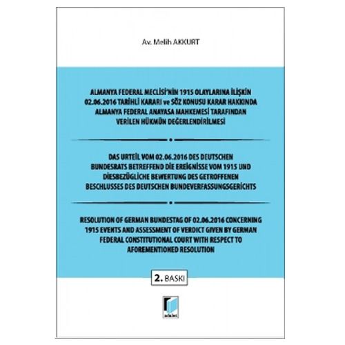 Almanya Federal Meclisi’nin 1915 Olaylarına İlişkin Kararı - Melih Akkurt