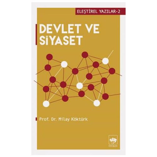 Devlet ve Siyaset - Milay Köktürk