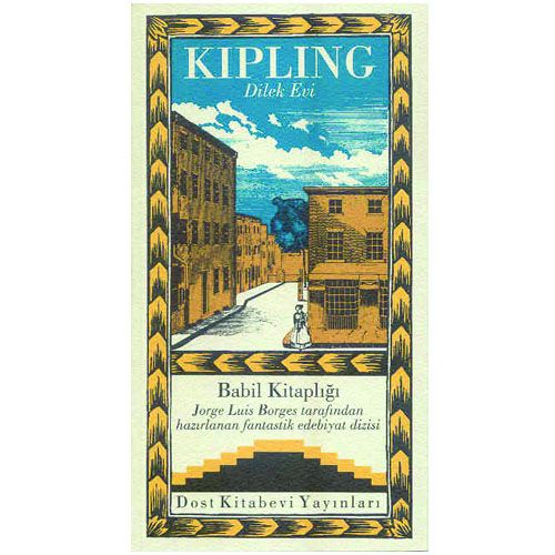 Dilek Evi - Kipling