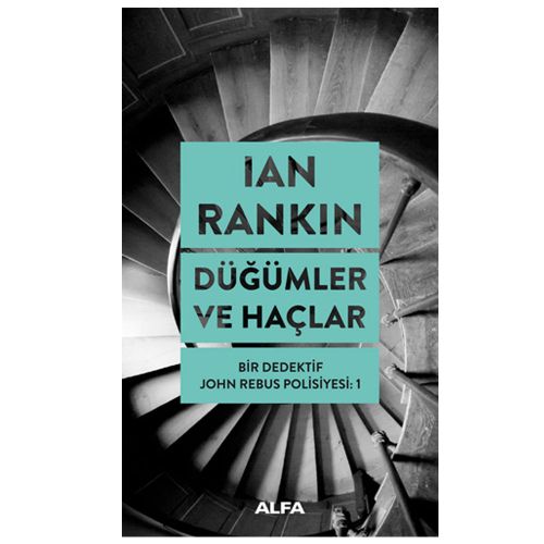 Düğümler ve Haçlar - Ian Rankin