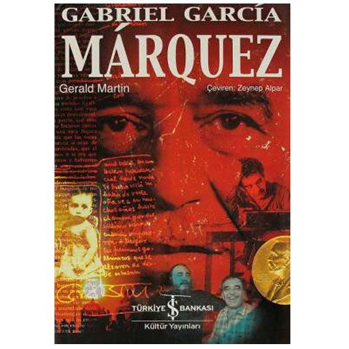 Gabriel García Márquez - Gerald Martin