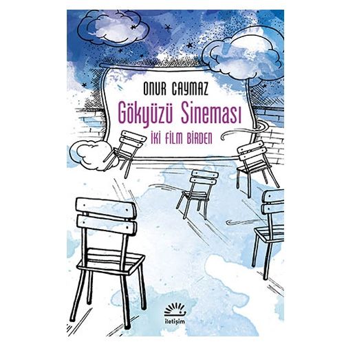 Gökyüzü Sineması İki Film Birden - Onur Caymaz