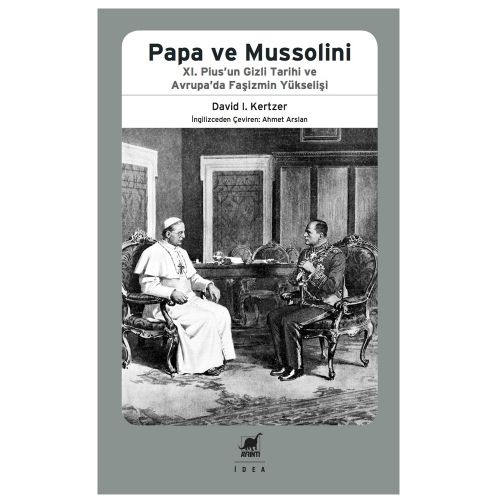 Papa ve Mussolini - David I. Kertzer