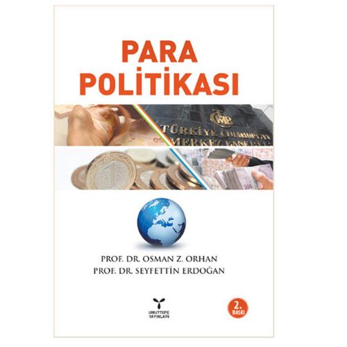 Para Politikası - Osman Z. Orhan, Seyfettin Erdoğan