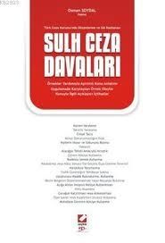 Sulh Ceza Davaları - Osman Soydal