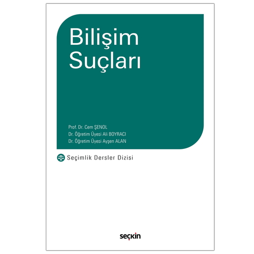 Bilişim Suçları - Cem Şenol, Ali Boyracı, Ayşen Alan