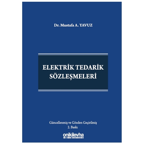 Elektrik Tedarik Sözleşmeleri - Mustafa A. Yavuz