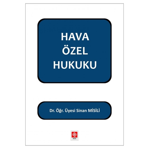 Hava Özel Hukuku - Sinan Misili