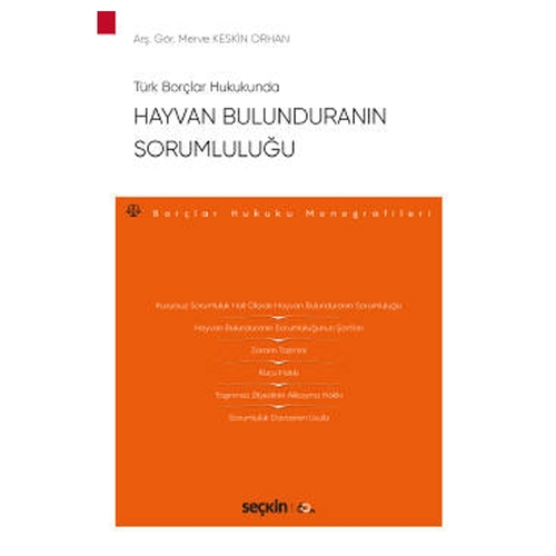 Hayvan Bulunduranın Sorumluluğu - Merve Keskin Orhan