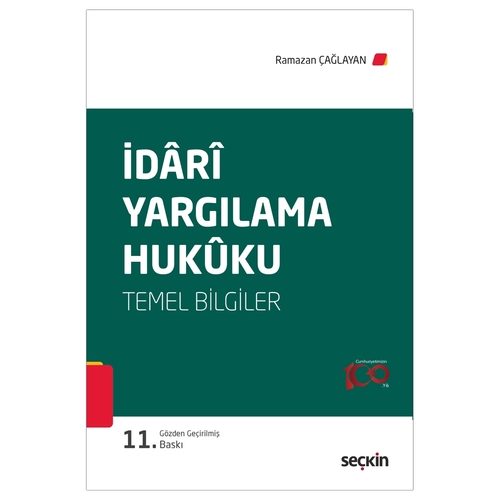 İdari Yargılama Hukuku Temel Bilgiler - Ramazan Çağlayan