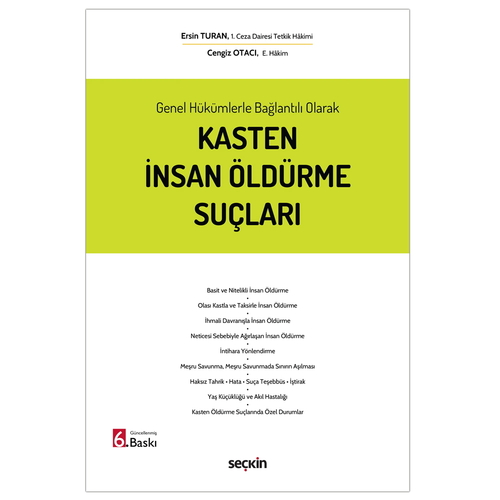 Kasten İnsan Öldürme Suçları - Cengiz Otacı, Ersin Turan