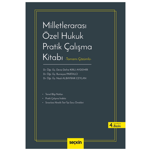 Milletlerarası Özel Hukuk Pratik Çalışma Kitabı - Deniz Defne Kırlı Aydemir, Rumeysa Partalcı, Nazlı Albayrak Ceylan