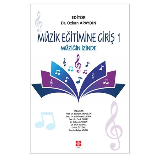 Müzik Eğitimine Giriş 1 - Özkan Apaydın