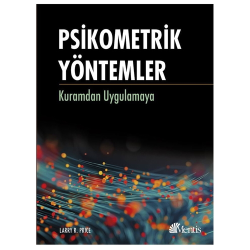 Psikometrik Yöntemler Kuramdan Uygulamaya - Larry R. Price