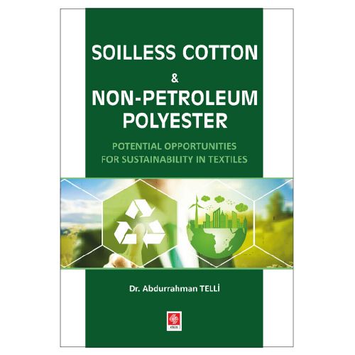 Soilless Cotton Non-Petroleum Polyester - Abdurrahman Telli