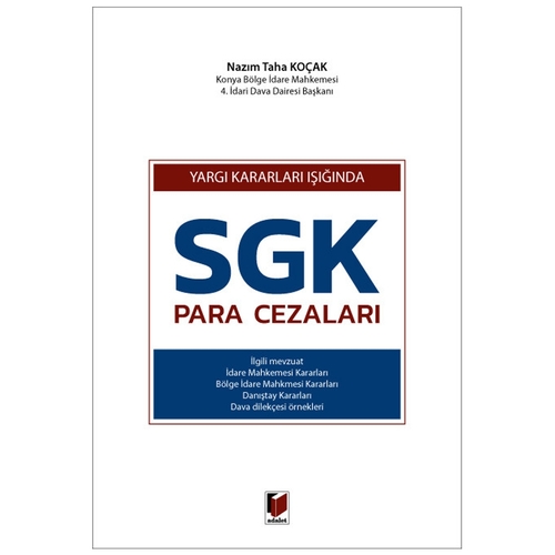 Yargıtay Kararları Işığında SGK Para Cezaları - Nazım Taha Koçak