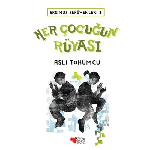 Her Çocuğun Rüyası - Aslı Tohumcu
