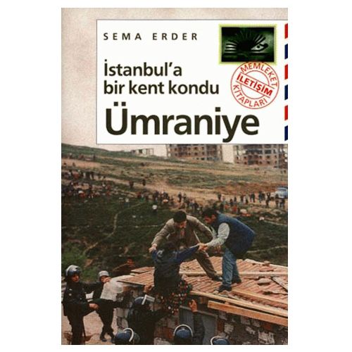 İstanbul\'a Bir Kent Kondu Ümraniye - Sema Erder