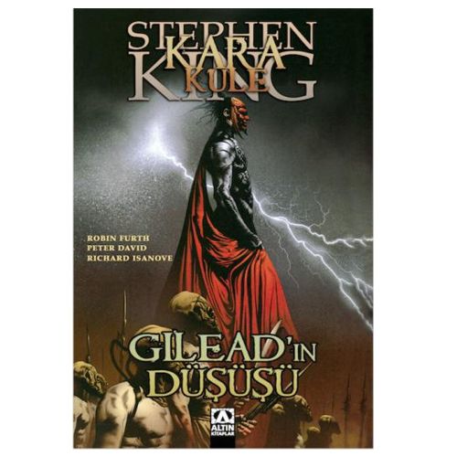Kara Kule Gilead\'ın Düşüşü - Stephen King