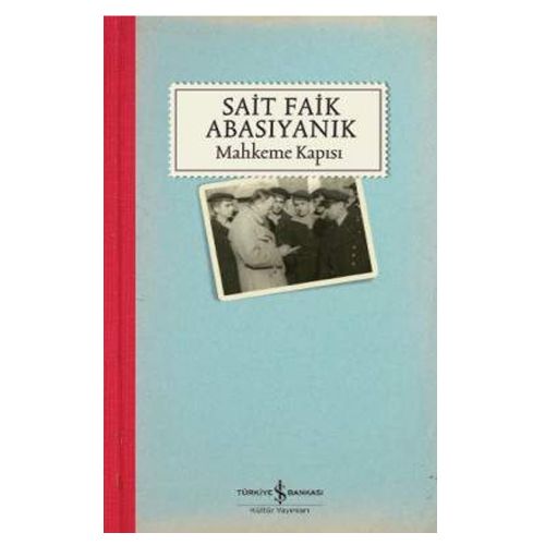 Mahkeme Kapısı - Sait Faik Abasıyanık