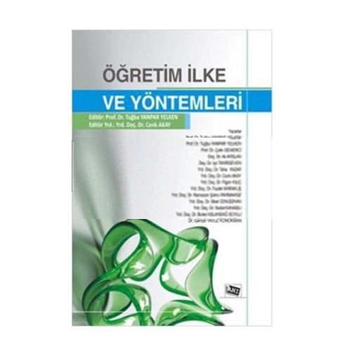 Öğretim İlke ve Yöntemleri - Tuğba Yanpar Yelken, Cenk Akay