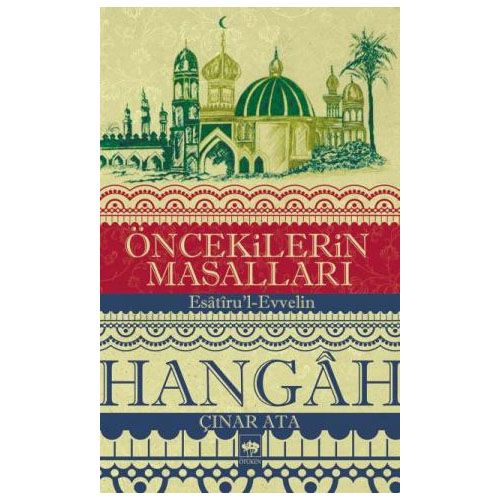 Öncekilerin Masalları - Çınar Ata
