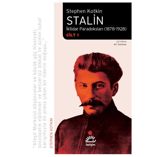 Stalin İktidar Paradoksları (1878-1928) Cilt 1 - Stephen Kotkin