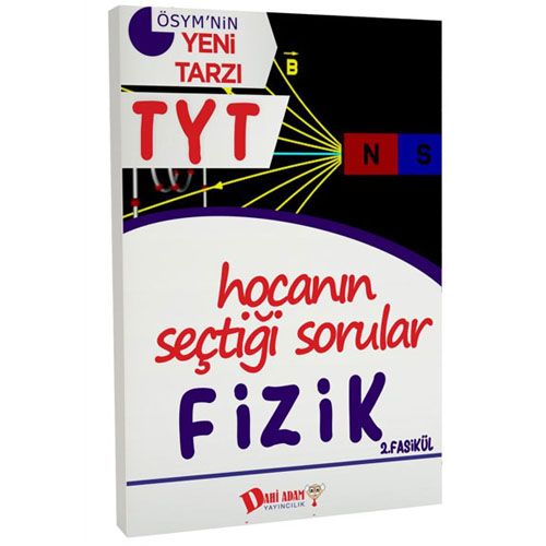 YKS TYT Hocanın Seçtiği Sorular Fizik Soru Bankası 2. Fasikül  Dahi Adam Yayınları