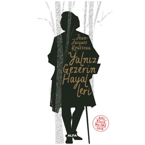 Yalnız Gezerin Hayalleri - Jean Jacques Rousseau