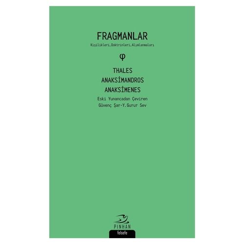 Fragmanlar - Thales, Anaksimandros, Anaksimenes
