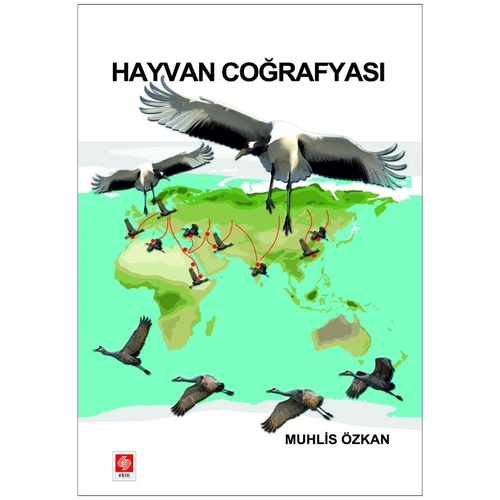 Hayvan Coğrafyası - Muhlis Özkan