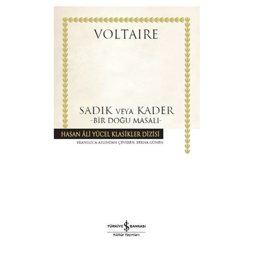 Sadık veya Kader, Bir Doğu Masalı - Voltaire
