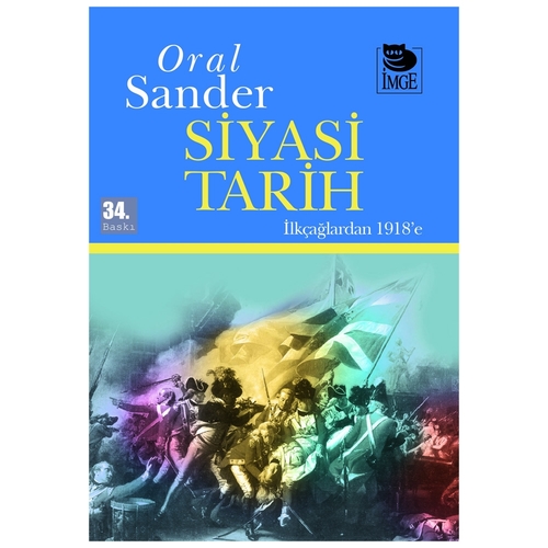 Siyasi Tarih İlkçağlardan 1918\'e - Oral Sander