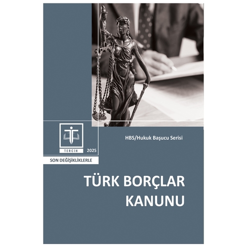 Türk Borçlar Kanunu - Tercih Yayınları Kanun Metinleri Şubat 2025
