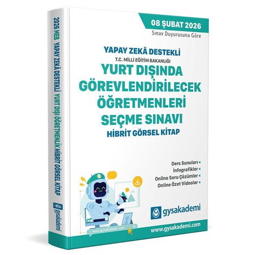 Yapay Zeka Destekli Yurt Dışında Görevlendirilecek Öğretmenleri Seçme Sınavı Konu Anlatımı gysakademi Yayınları 2026