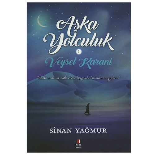 Aşka Yolculuk 1, Veysel Karani - Sinan Yağmur