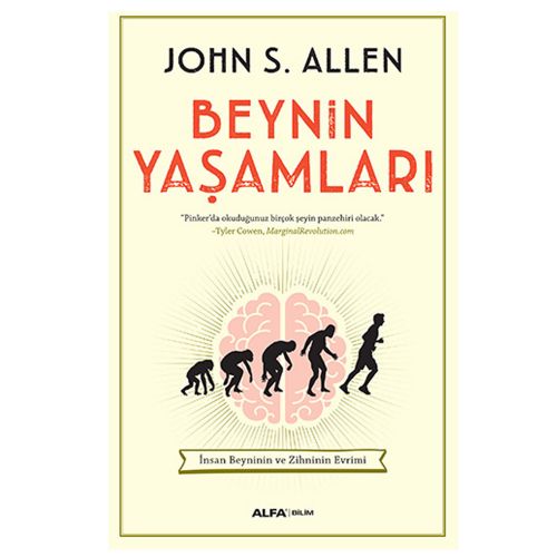 Beynin Yaşamları - John S. Allen