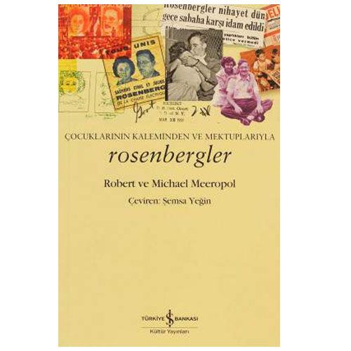 Çocuklarının Kaleminden ve Mektuplarıyla Rosenbergler - Michael Meeropol, Robert Meeropol