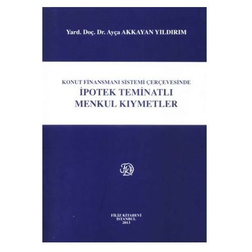 İpotek Teminatlı Menkul Kıymetler - Ayça Akkayan Yıldırım