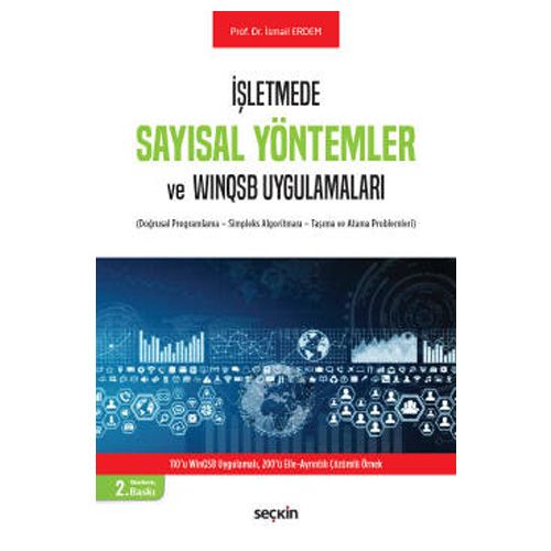 İşletmede Sayısal Yöntemler ve WinQSB Uygulamaları - İsmail Erdem