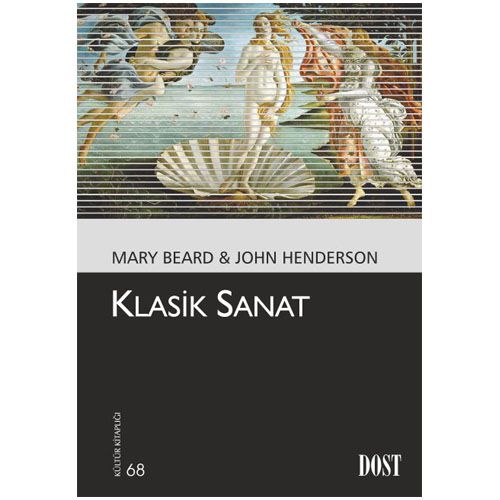 Klasik Sanat - Mary Beard, John Henderson
