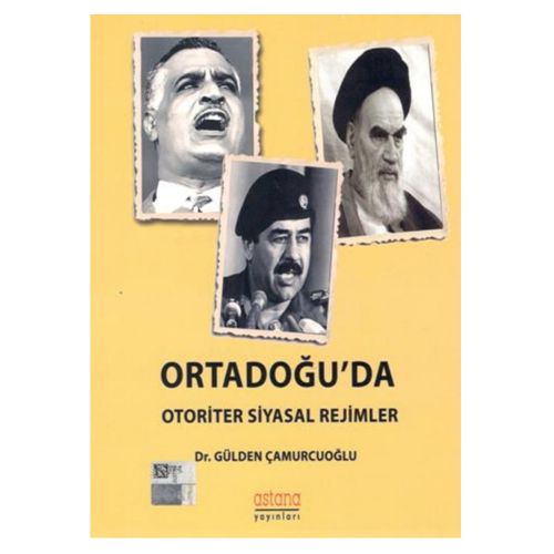 Ortadoğu\'da Otoriter Siyasal Rejimler - Gülden Çamurcuoğlu