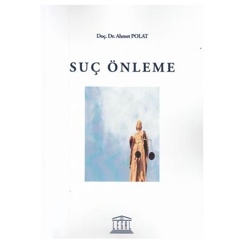 Suç Önleme - Ahmet Polat