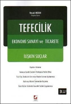 Tefecilik, Ekonomi Sanayi ve Ticarete İlişkin Suçlar - Necati Meran