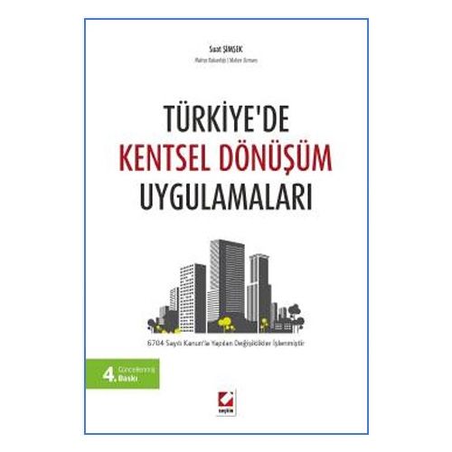 Türkiye\'de Kentsel Dönüşüm Uygulamaları - Suat Şimşek